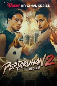 2023 – Pertaruhan The Series 2